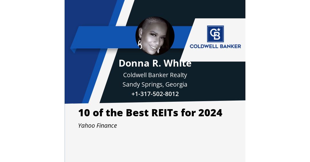 10 of the Best REITs for 2024