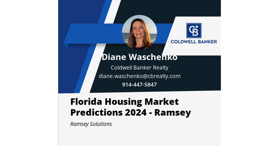 Florida Housing Market Predictions 2024 Ramsey